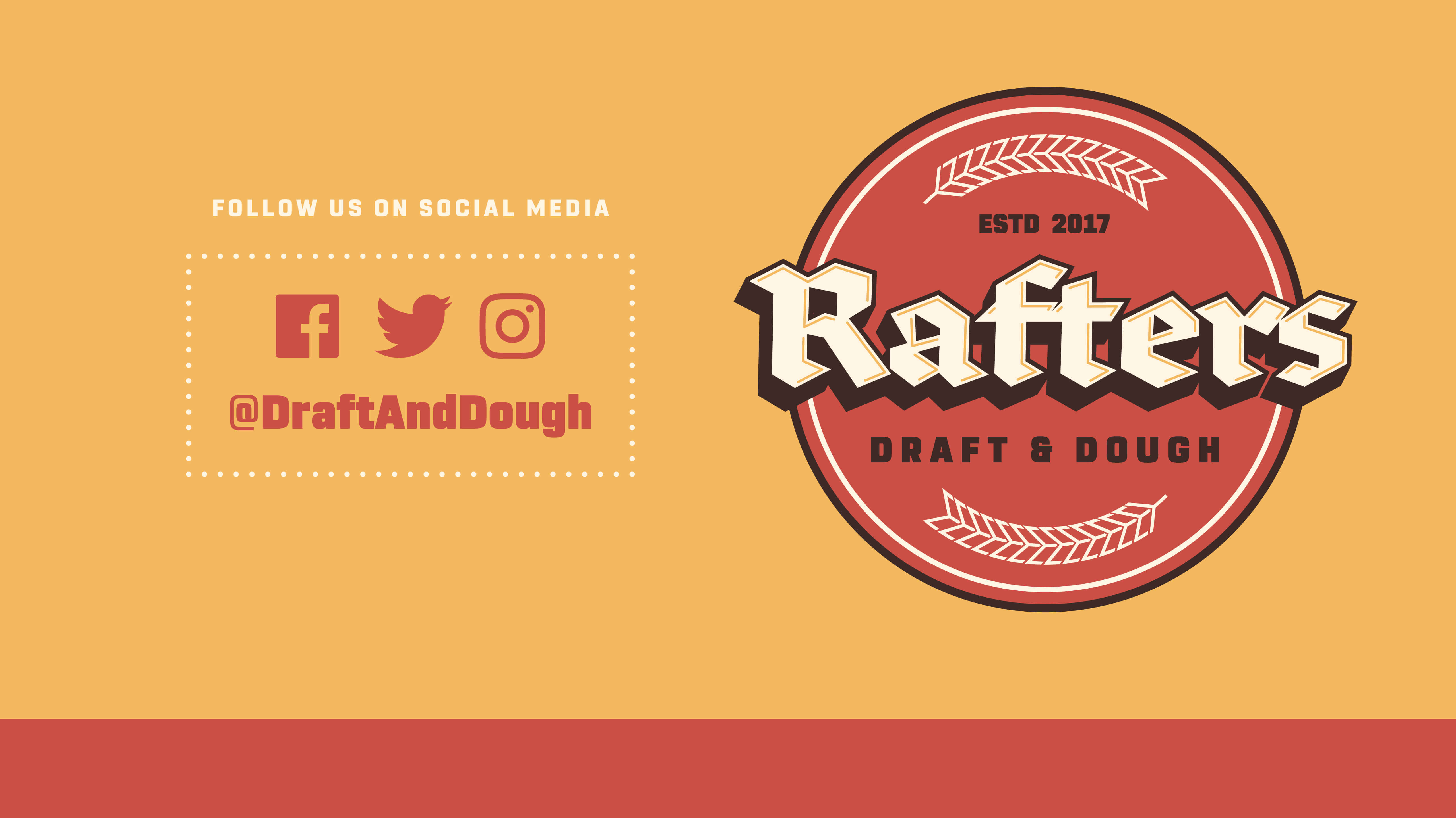 Rafters Draft & Dough - Branding